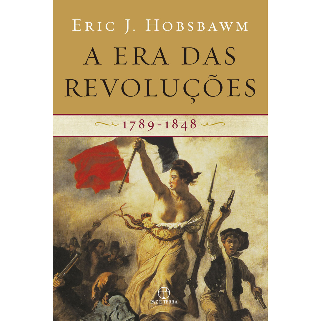 A ERA DAS REVOLUÇÕES 1789 1848 - Books & Magazines