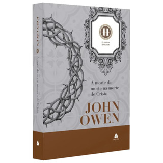 Livro A Morte da Morte na Morte de Cristo | John Owen | Clássicos Hagnos em Oferta na Shopee