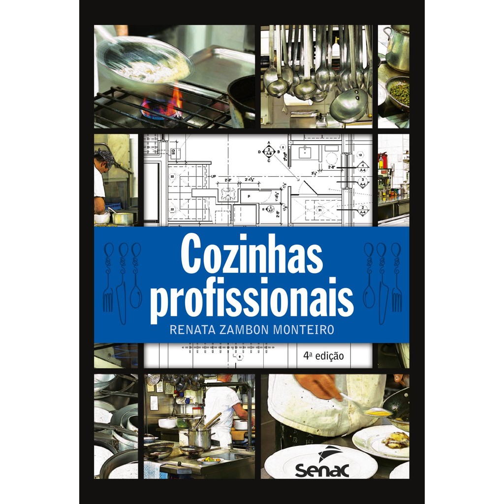 Cozinhas profissionais - Senac São Paulo