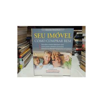 Seu Imóvel: Como Comprar Bem de Mauro Halfeld