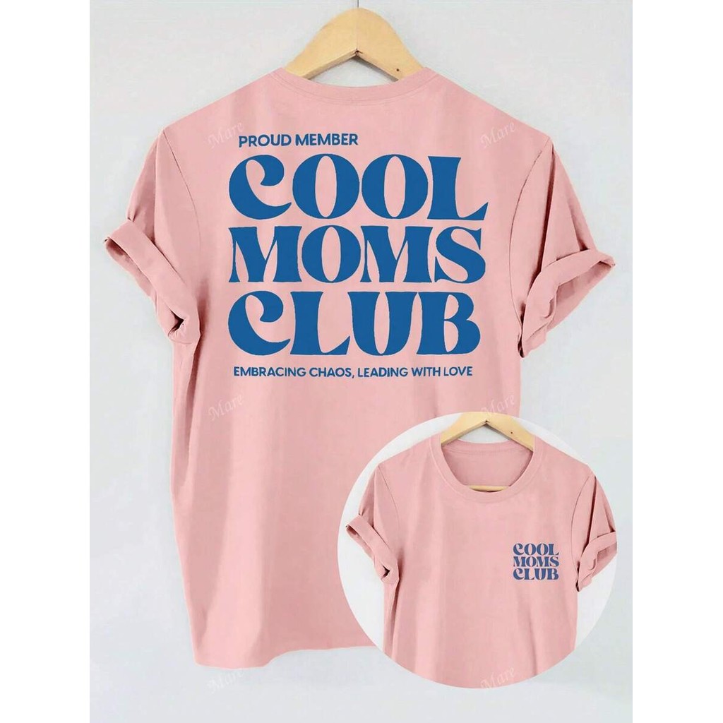 Camiseta de Verão Casual com Decote Redondo e Manga Curta para Mulheres do "Cool Mom Club" em Oferta na Shopee