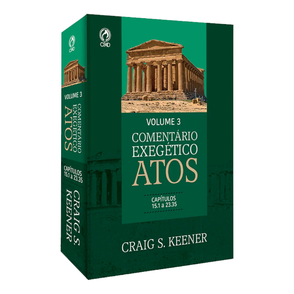 Comentário Exegético Atos | Volume 3 | Craig S. Keener - Books & Magazines