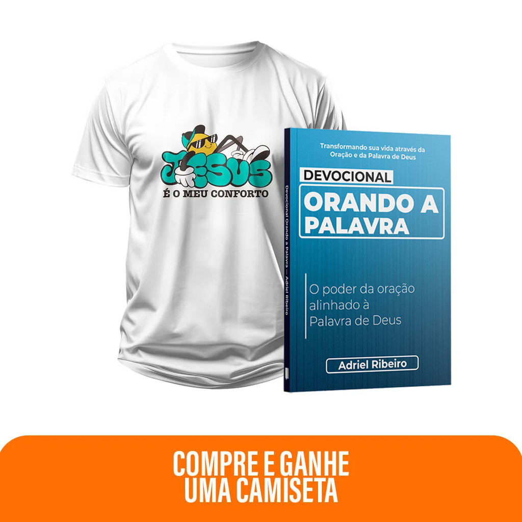 Kit Expressão da Palavra | Devocional Orando a Palavra + Camiseta Cristã Masculina - Jesus é meu conforto