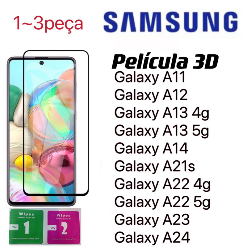 Película de vidro 3D Samsung Galaxy A11 A12 A13 4g A13 5g A14 A21s A22 4g A22 5g A23 A24 A34 A35
