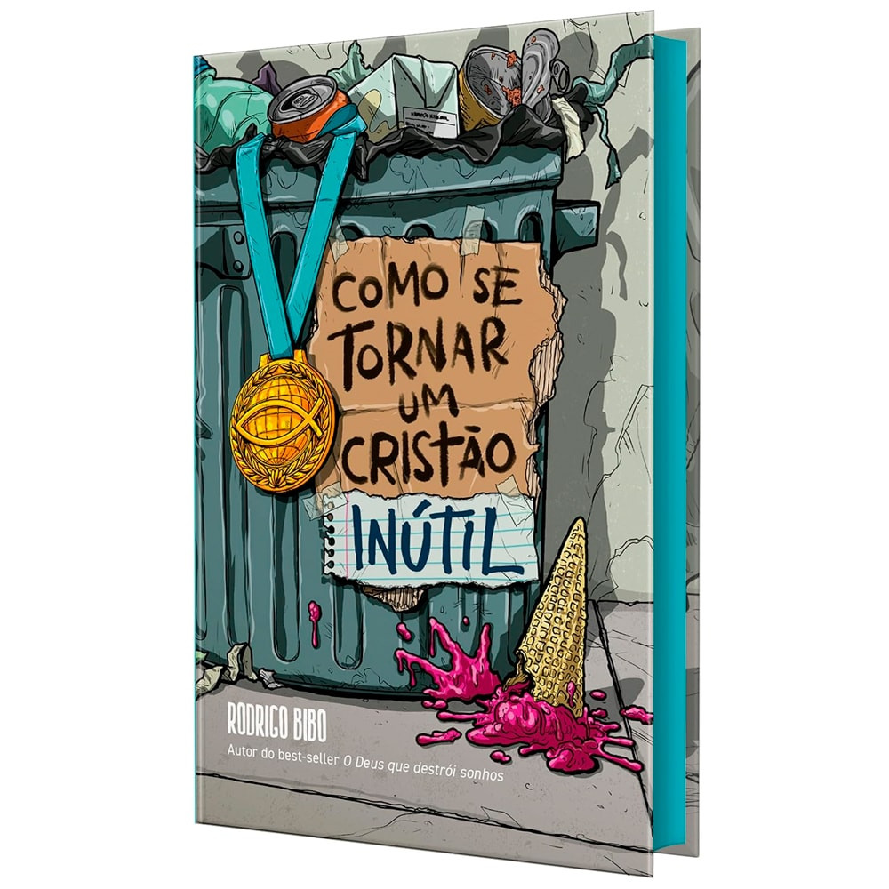 Livro Como Se Tornar Um Cristão Inútil | Rodrigo Bibo