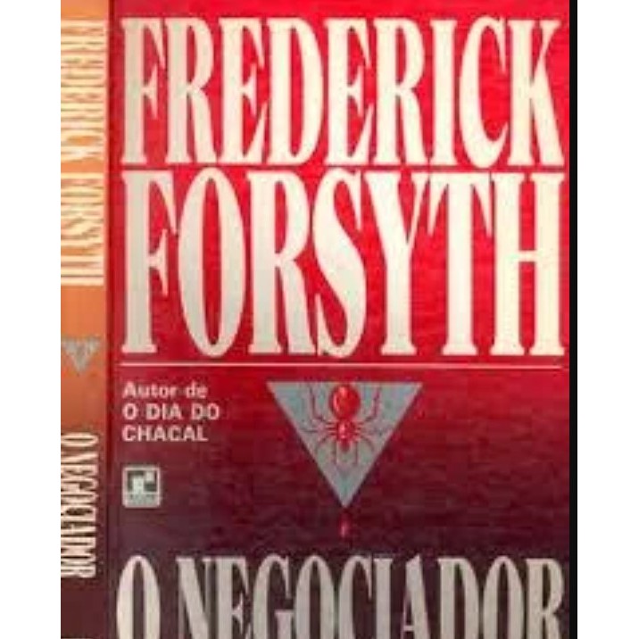 O Negociador autor Frederick Forsyth
