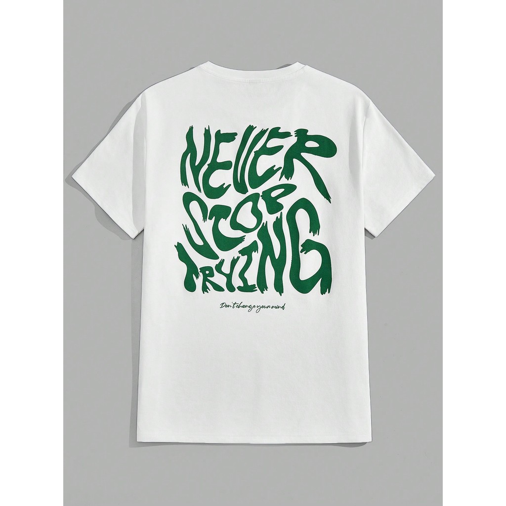 Camiseta Casual Never Stop Trying Estilo De Rua