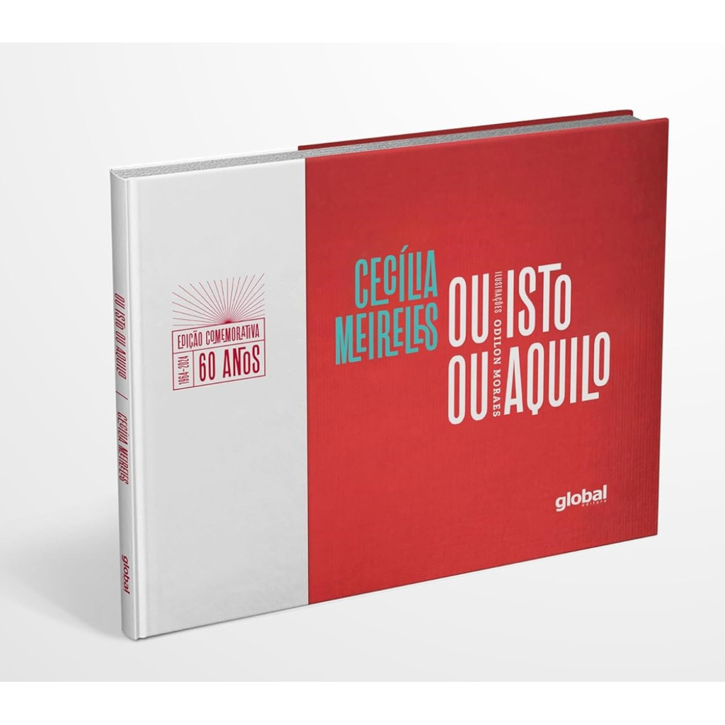 OU ISTO OU AQUILO - EDIÇÃO COMEMORATIVA DE 60 ANOS