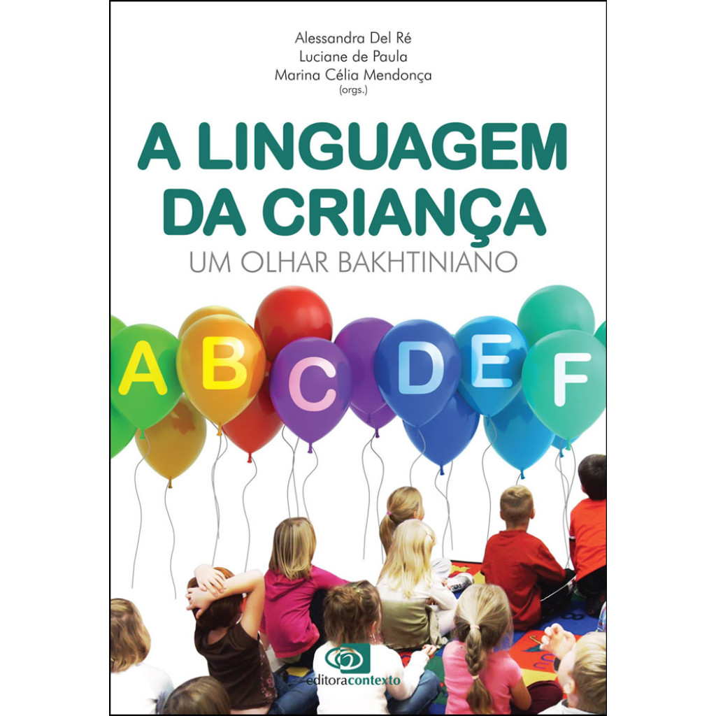 A LINGUAGEM DA CRIANÇA - Books & Magazines