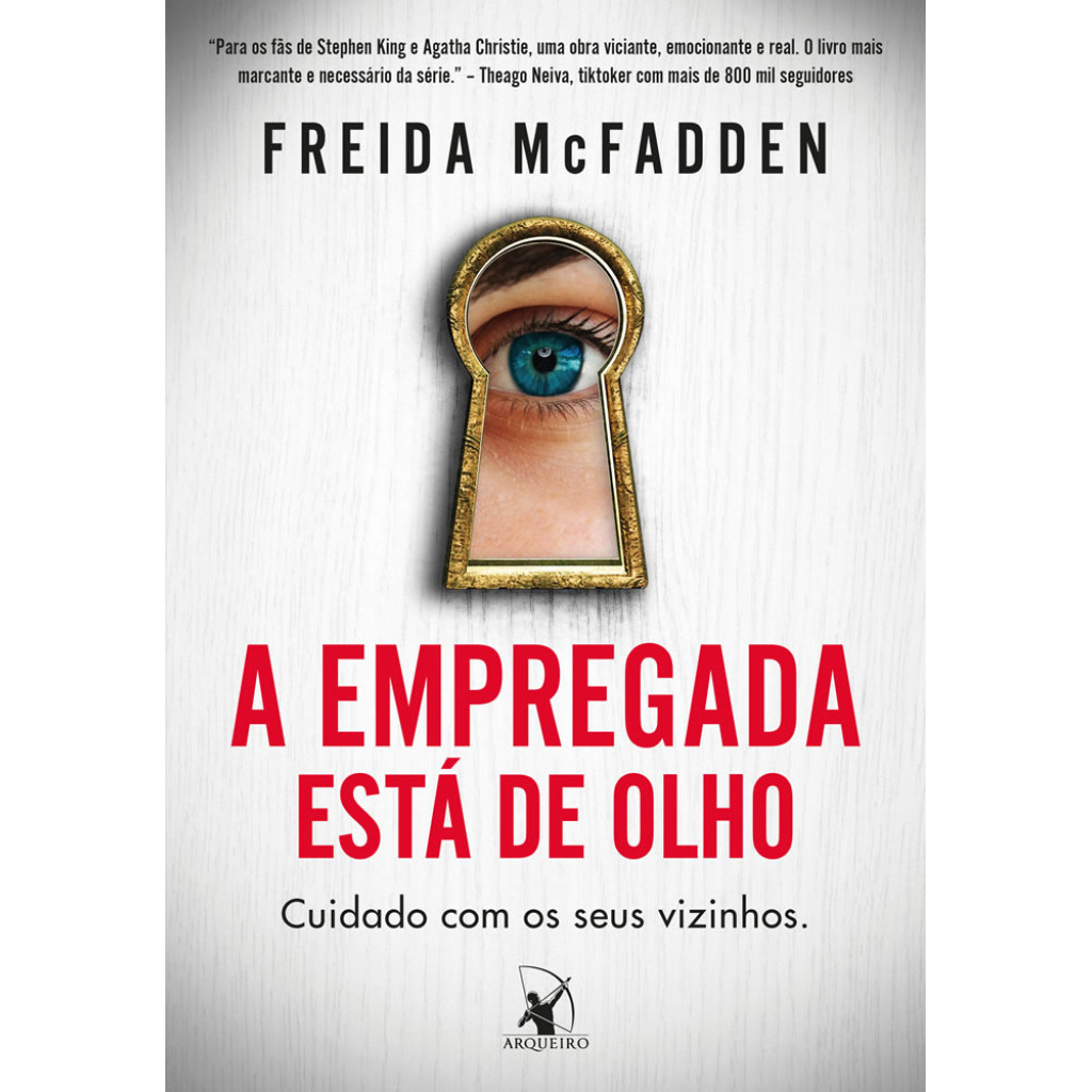A EMPREGADA ESTÁ DE OLHO (A EMPREGADA – LIVRO 3)