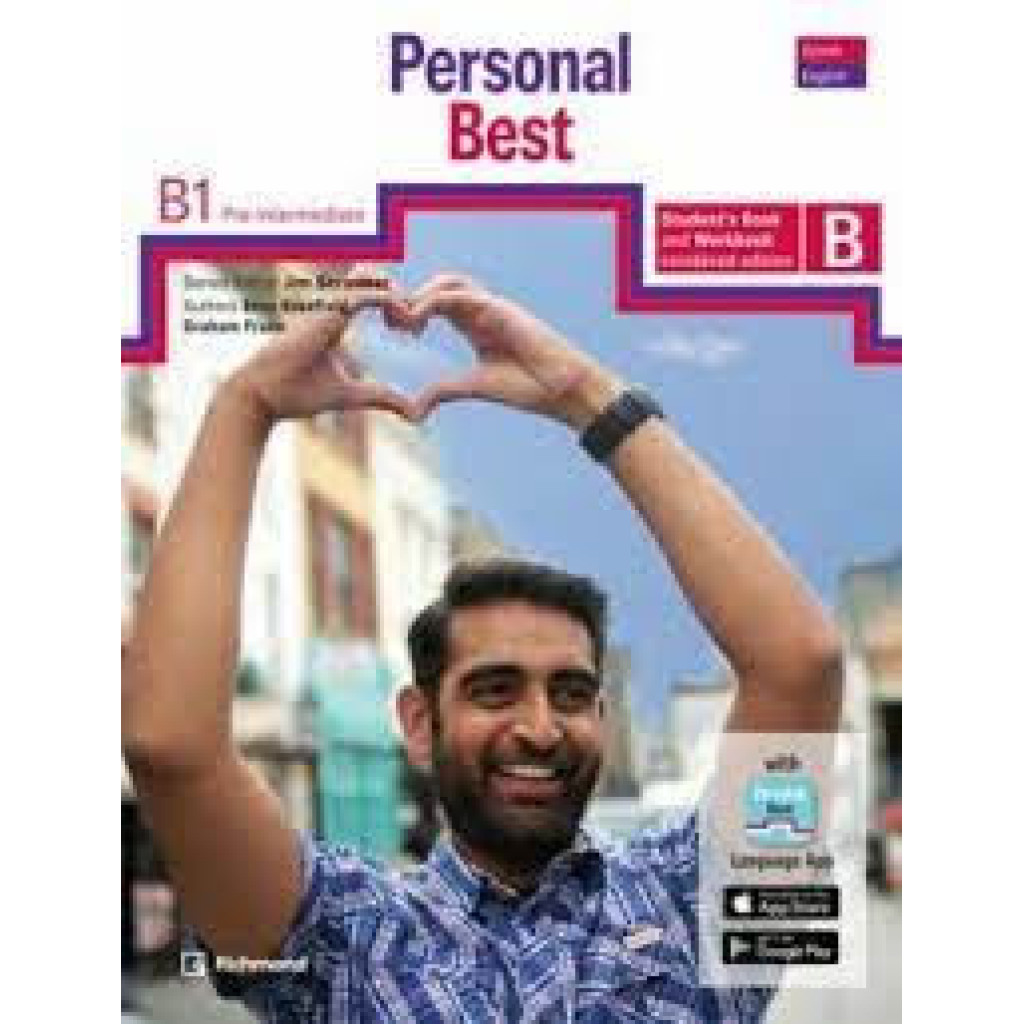 PERSONAL BEST B1   STUDENT´S BOOK AND WORKBOOK   SPLIT ED B   BRITISH ENGLISH   PRE INTERMEDIATE
