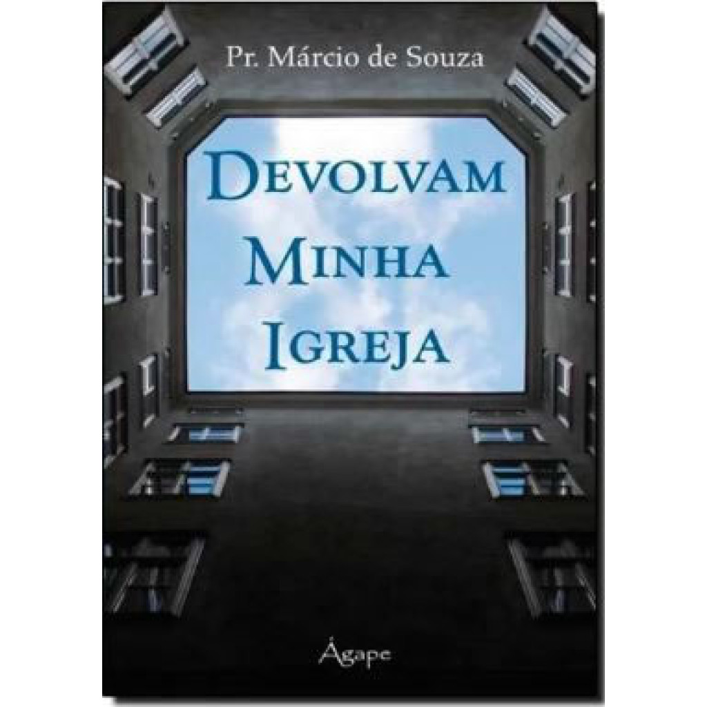 DEVOLVAM MINHA IGREJA