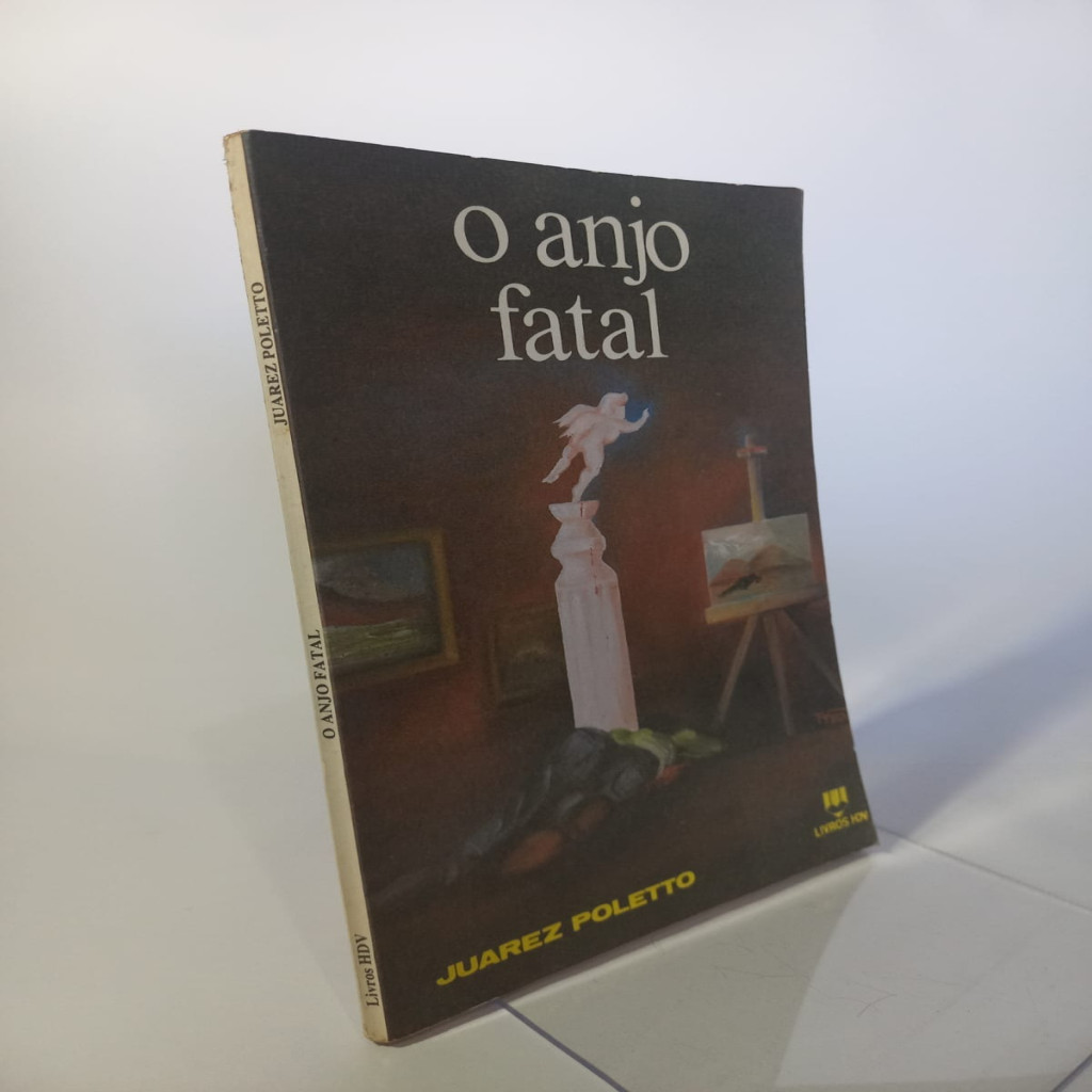 O anjo fatal autor Juarez Poletto