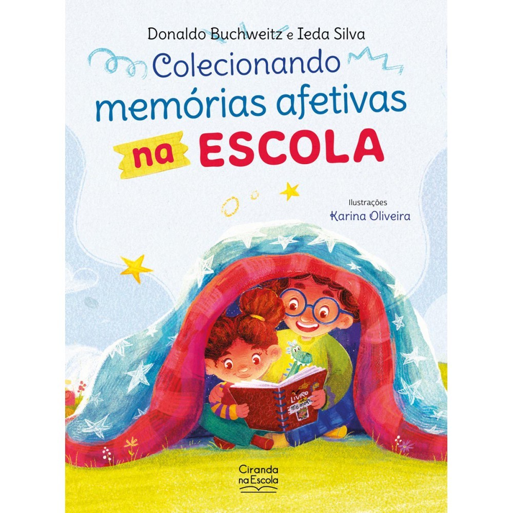 Livro Literatura infantil Colecionando memórias afetivas na escola - Books & Magazines