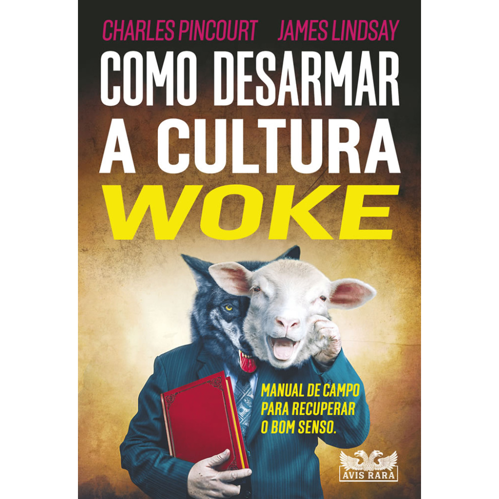 COMO DESARMAR A CULTURA WOKE em Oferta na Shopee