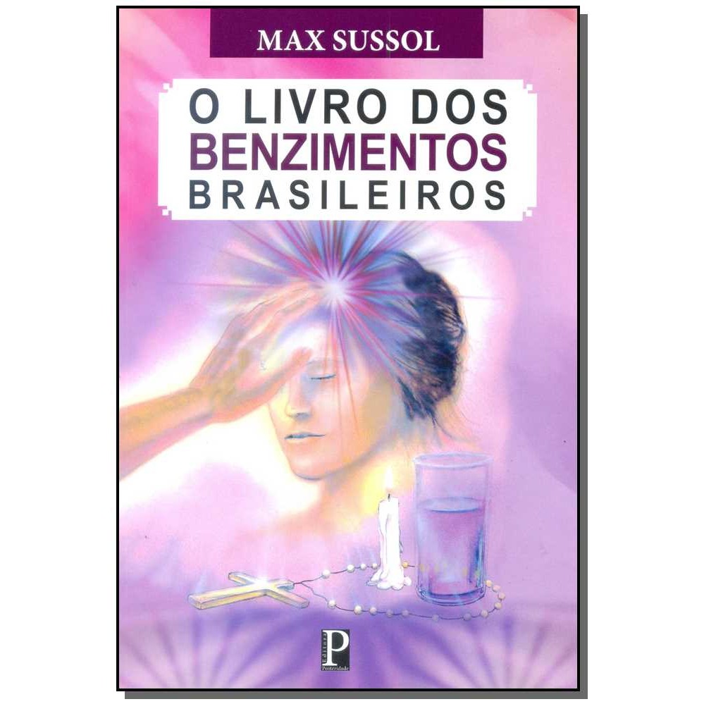 Livro O Livro Dos Benzimentos Brasileiros