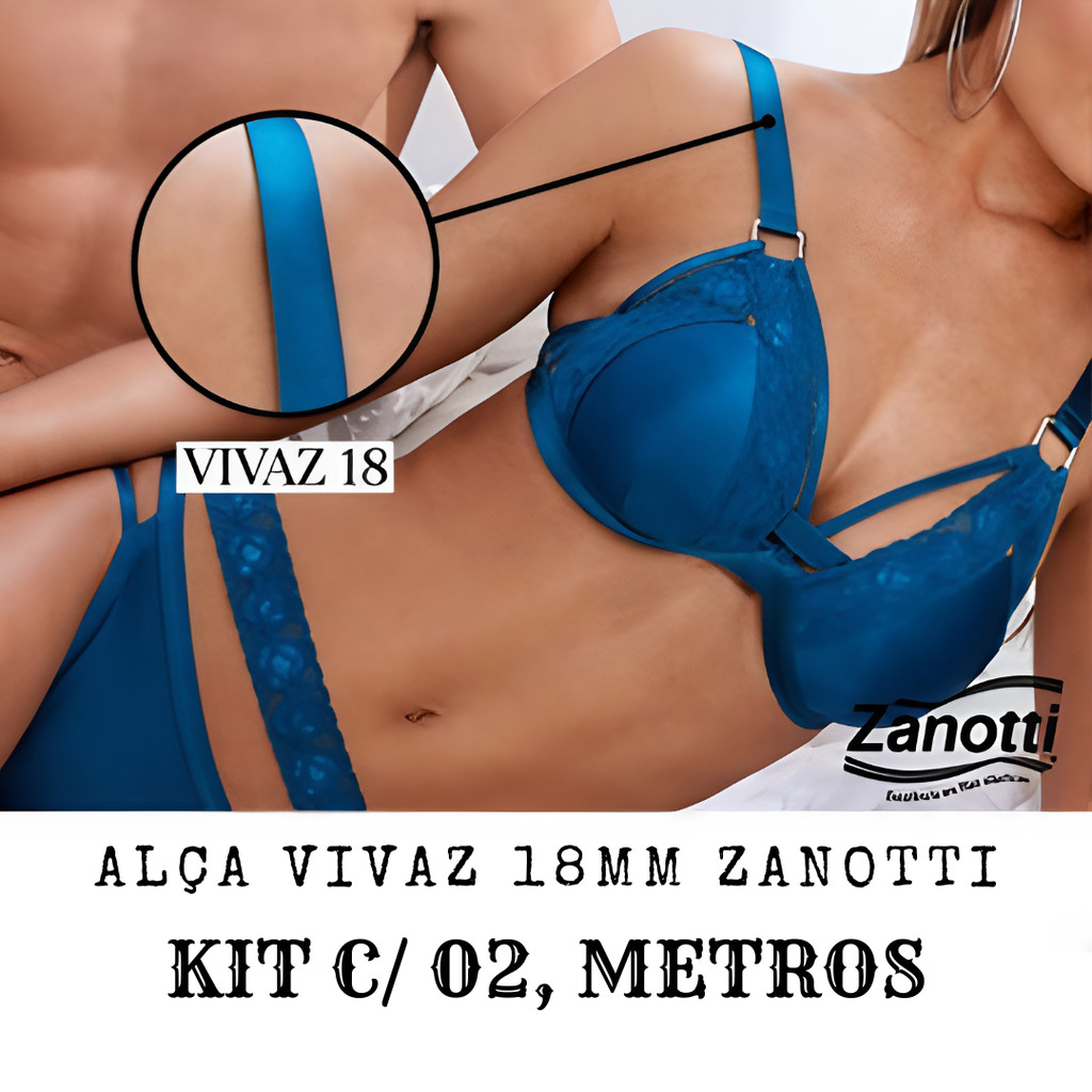 ALÇA VIVAZ 18MM ZANOTTI ELÁSTICO RESISTENTE E CONFORTÁVEL PARA SUTIÃS E MODA ÍNTIMA, KIT C/ 02 METROS