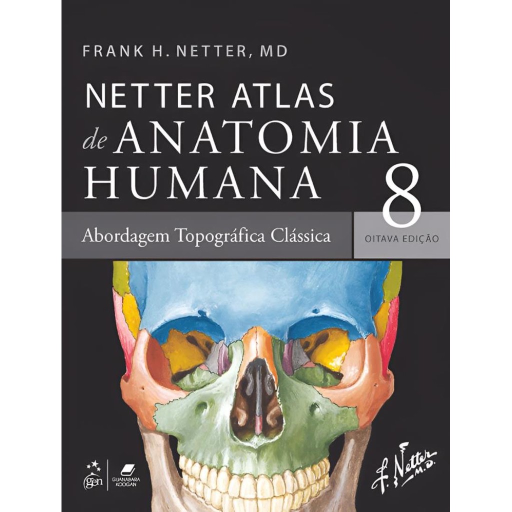 Livro - Netter Atlas De Anatomia Humana - Abordagem Regional Class