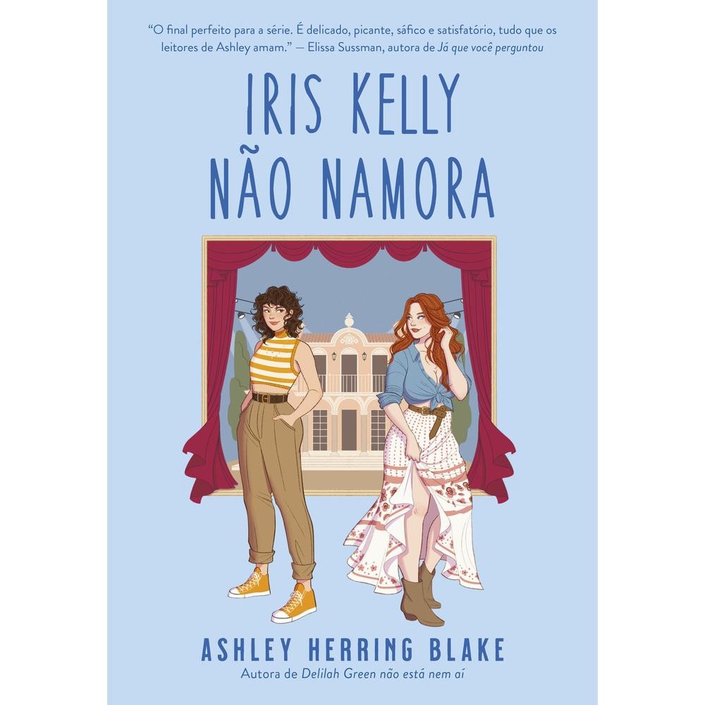 Iris Kelly não namora (Bright Falls – Livro 3) Livros MK Livro