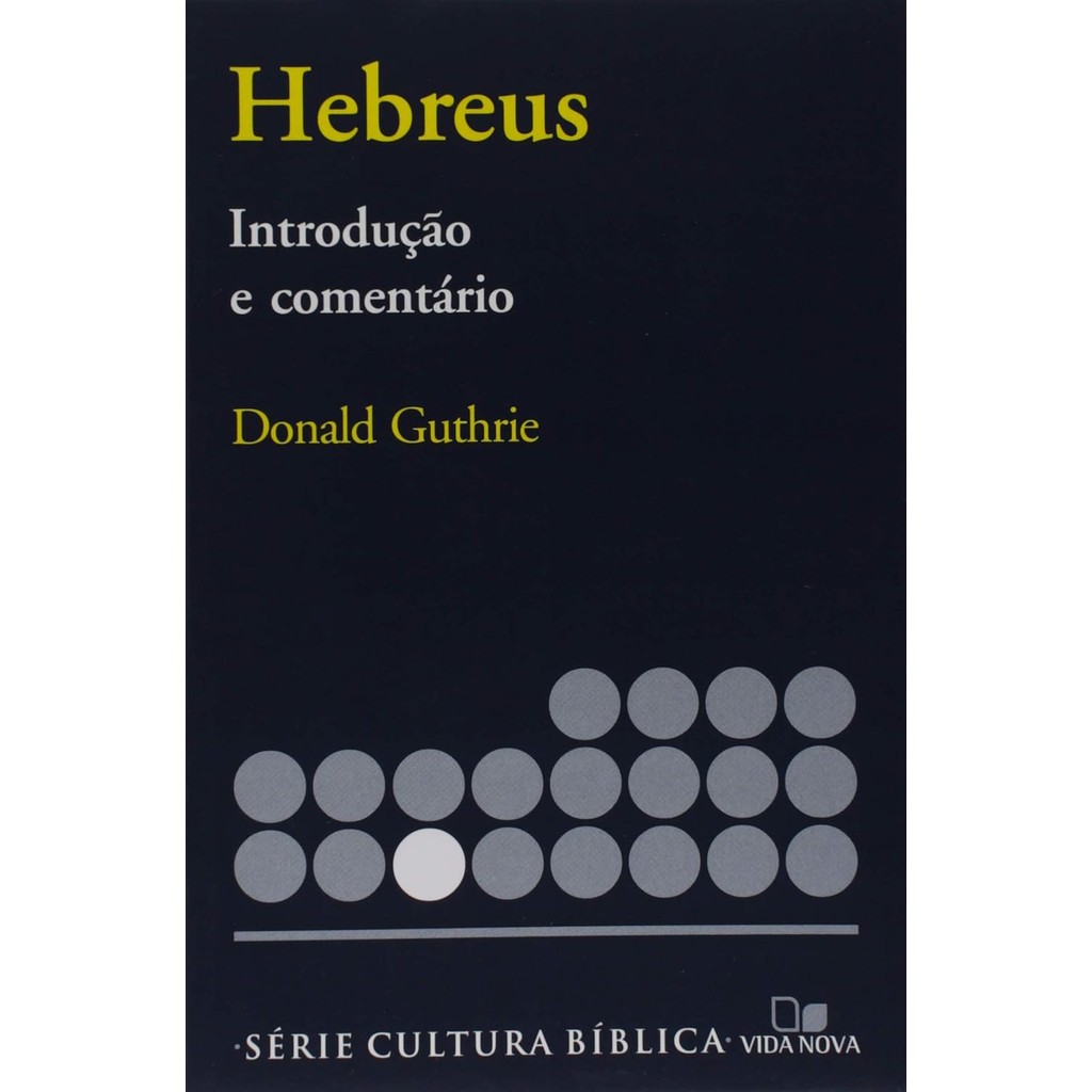 Série Introdução e Comentário | Hebreus | Donald Guthrie em Oferta na Shopee
