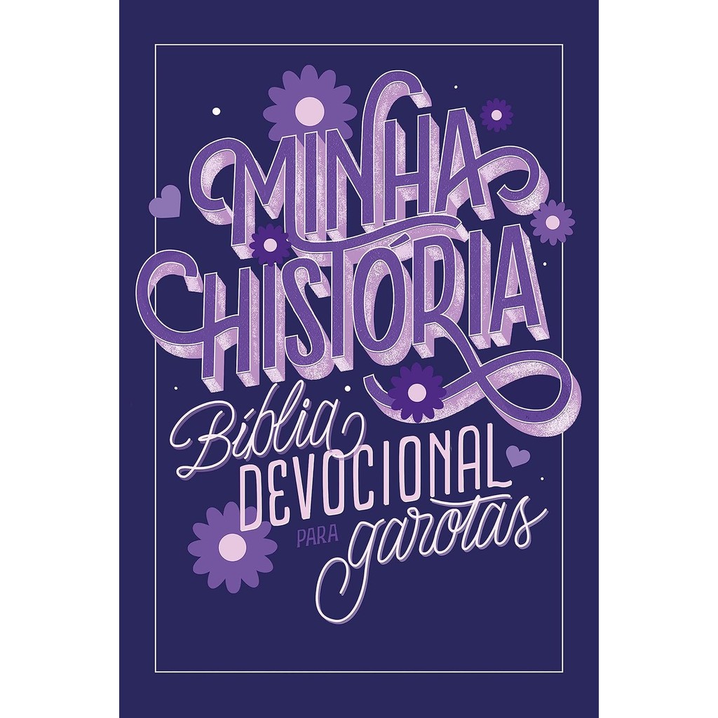 Livro - Minha história: bíblia devocional para garotas (capa lettering)