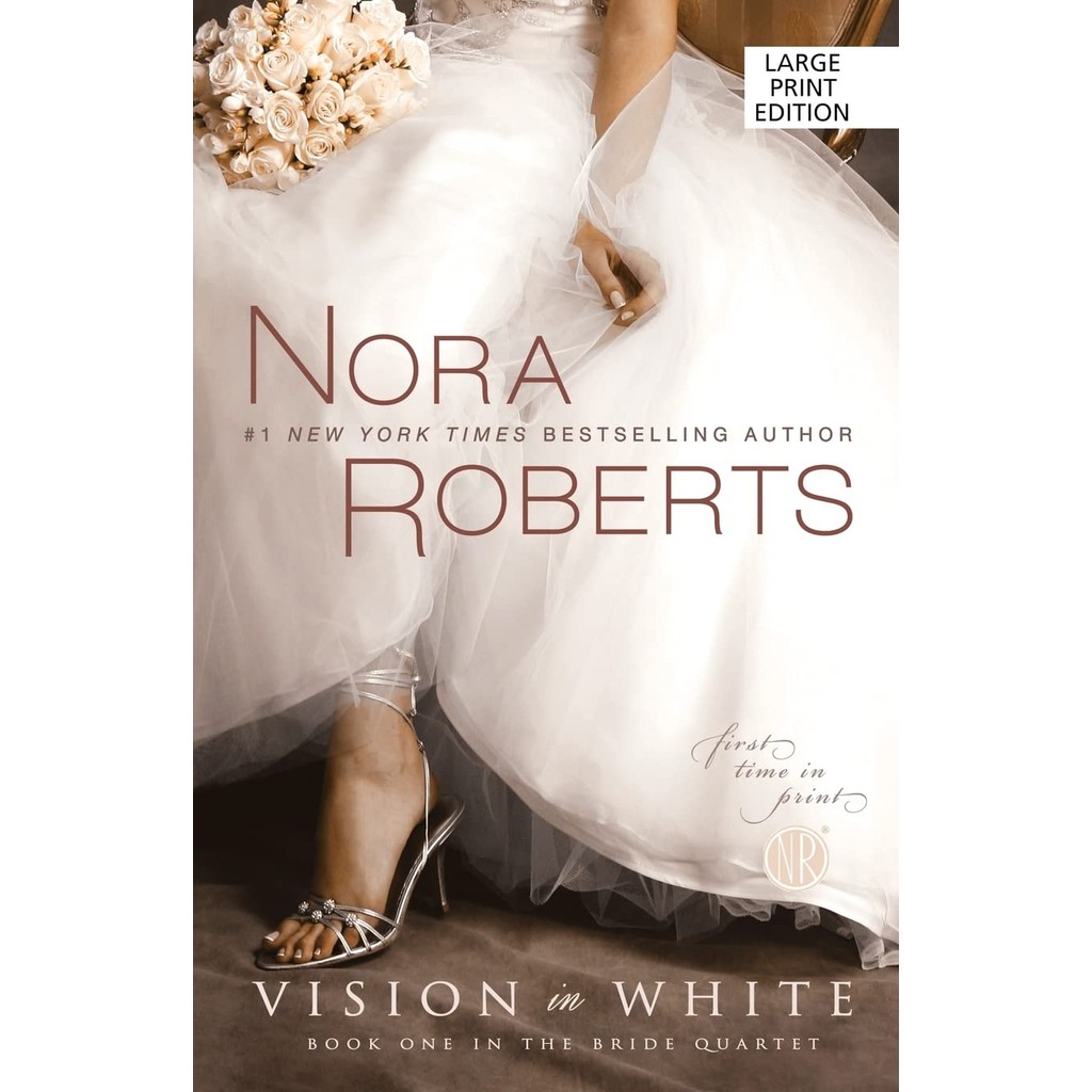 The Bride Quartet  - Volume 1 - Vision in White - Nora Roberts