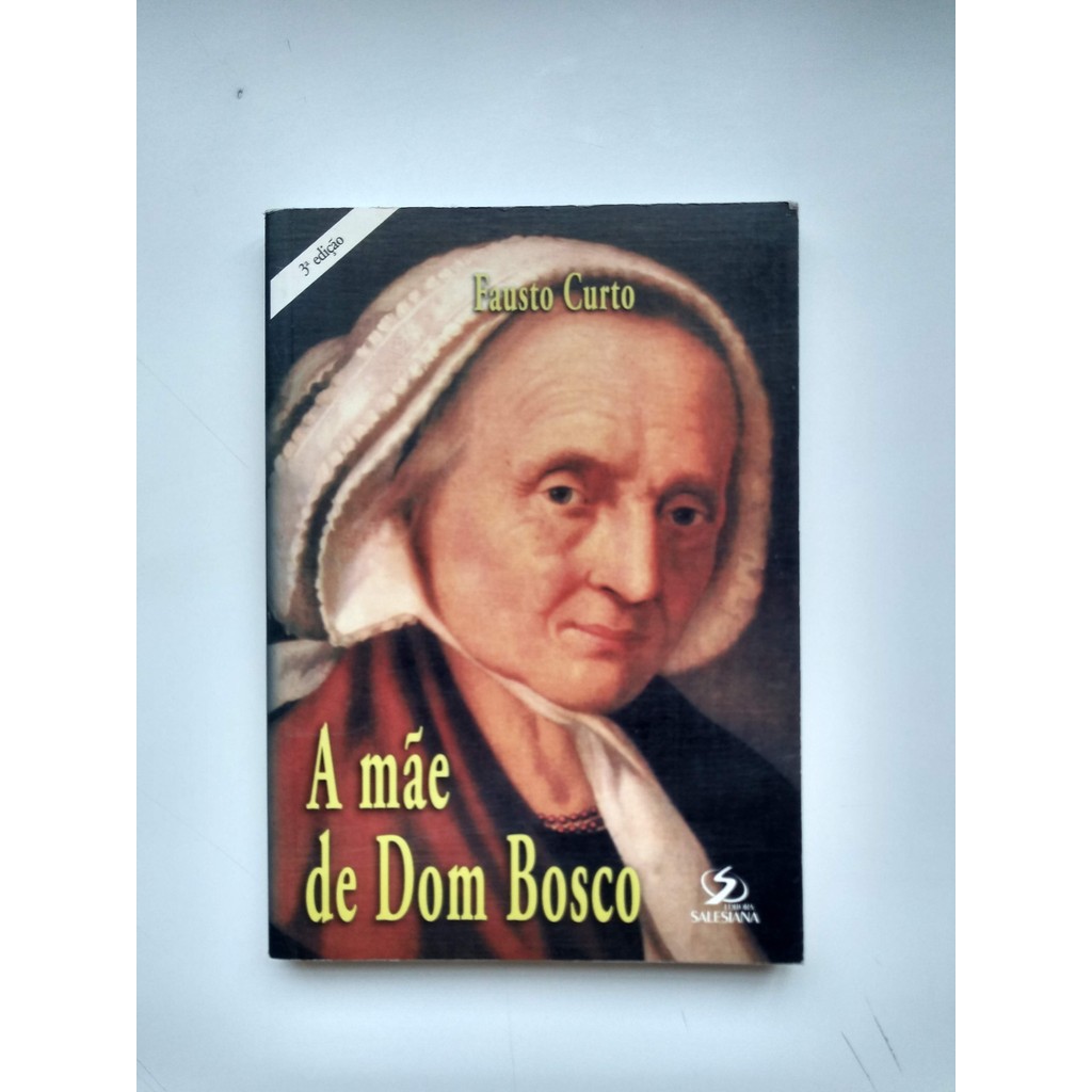 Livro A Mãe de Dom Bosco Q137 em Oferta na Shopee