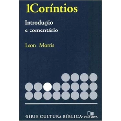 Série Introdução e Comentário | Coríntios 1 | Leon Morris