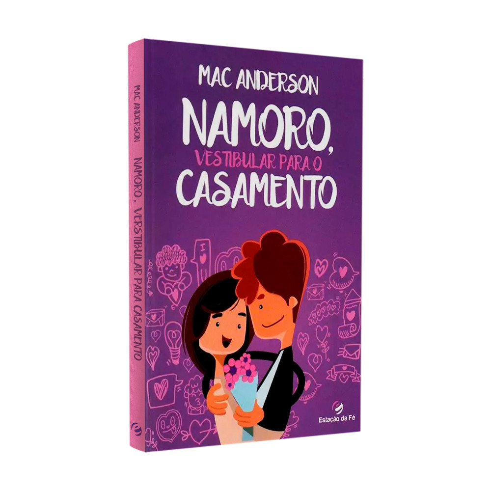 Livro Namoro, Vestibular Para O Casamento | Mac Anderson