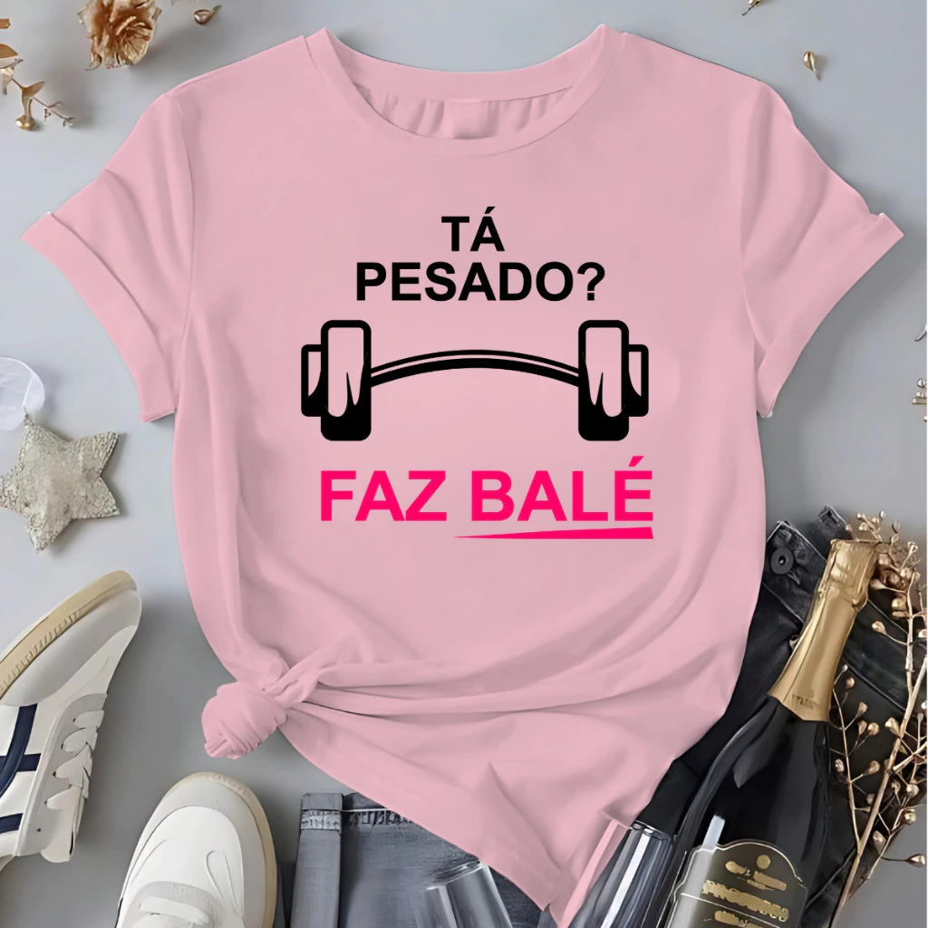 Camiseta Femenina De Academia Blusa 100%Algodão Escrita Ta Pesado Faz Bale - Envio Rápido - Spyke Shop — imagem 1