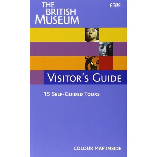 Livro The British Museum Visitor's Guide 15 Self-Guided Tours de John Reeve 7270071