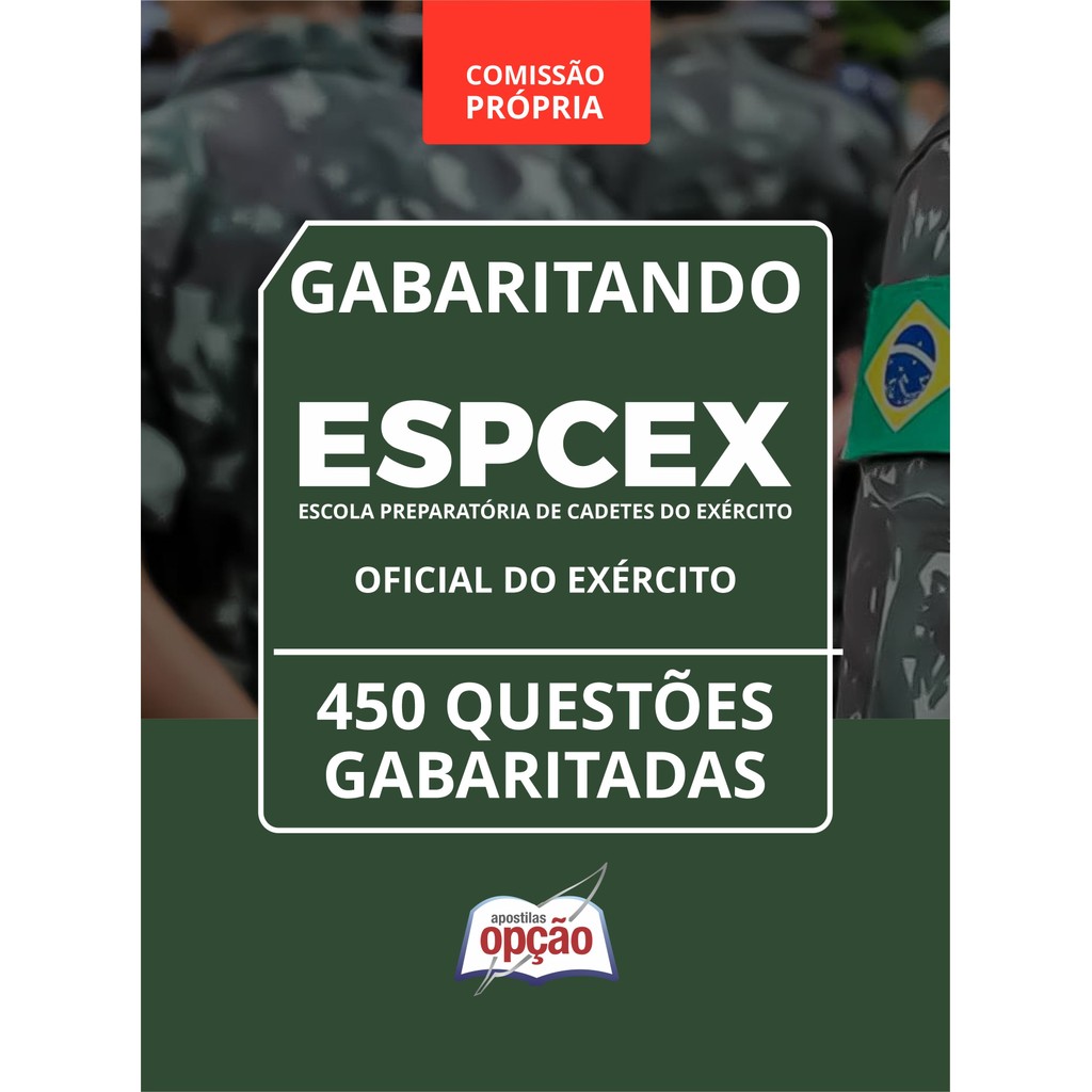 Caderno ESPCEX - Oficial do Exército - 450 Questões Gabaritadas