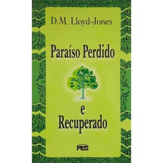 Paraíso perdido e recuperado | Martyn Lloyd Jones em Oferta na Shopee