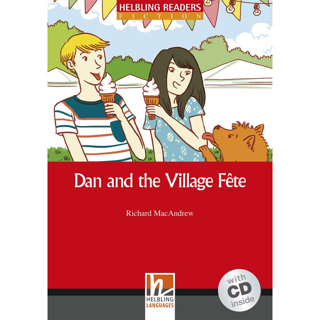DAN AND THE VILLAGE FETE - WITH AUDIO CD - LEVEL 1