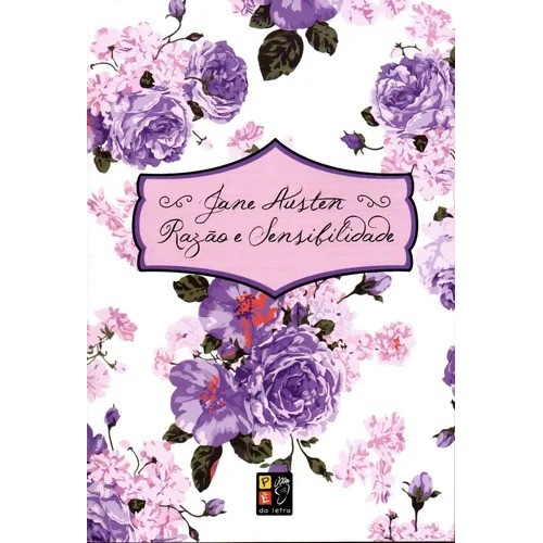 Razão e Sensibilidade | Jane Austen
