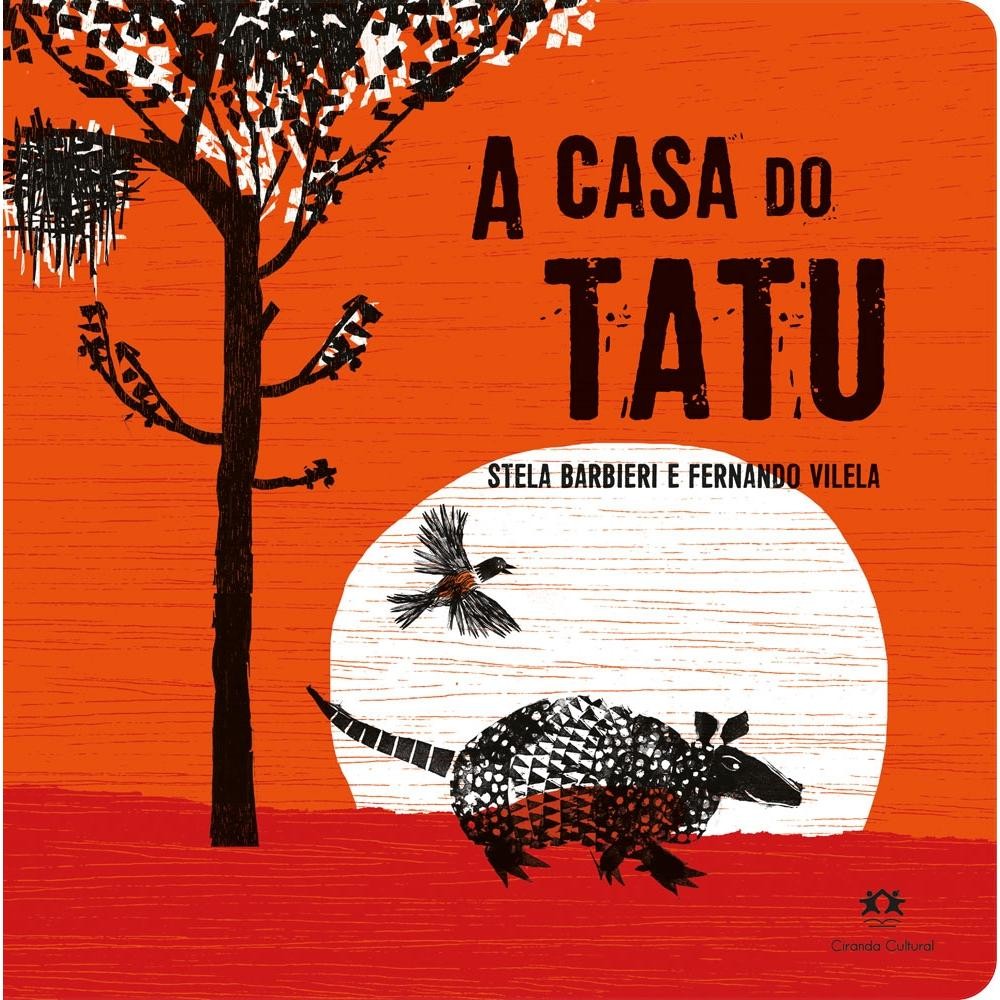 A casa do tatu - Ciranda Cultural