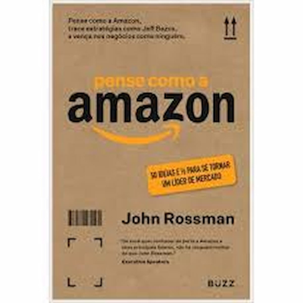 Pense como a Amazon autor John Rossman