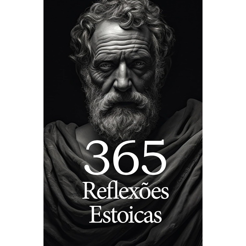 365 Reflexões Estóicas | James Misse