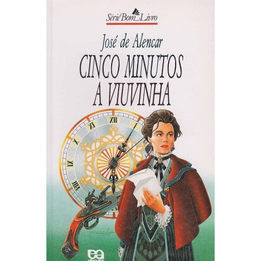 Livro Cinco Minutos A Viuvinha Série Bom Livro de José De Alencar 7081683