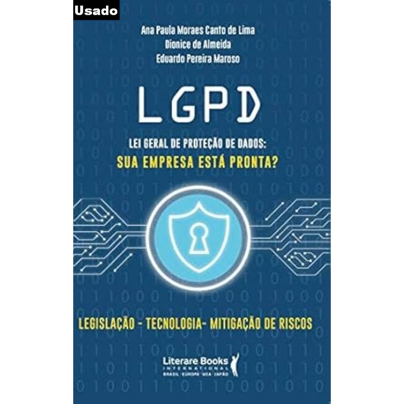 Ana Paula Moraes Canto de Lima - Lgpd - Lei Geral de Protecao de Dados...