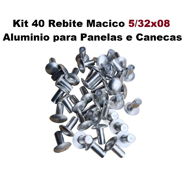 Kit 40 Rebite de Alumínio Maciço 5/32 x 08 para Panelas e Canecas Cabeça Lentilha