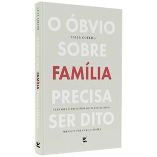 O Óbvio Sobre Família Precisa Ser Dito | Laila Coelho em Oferta na Shopee