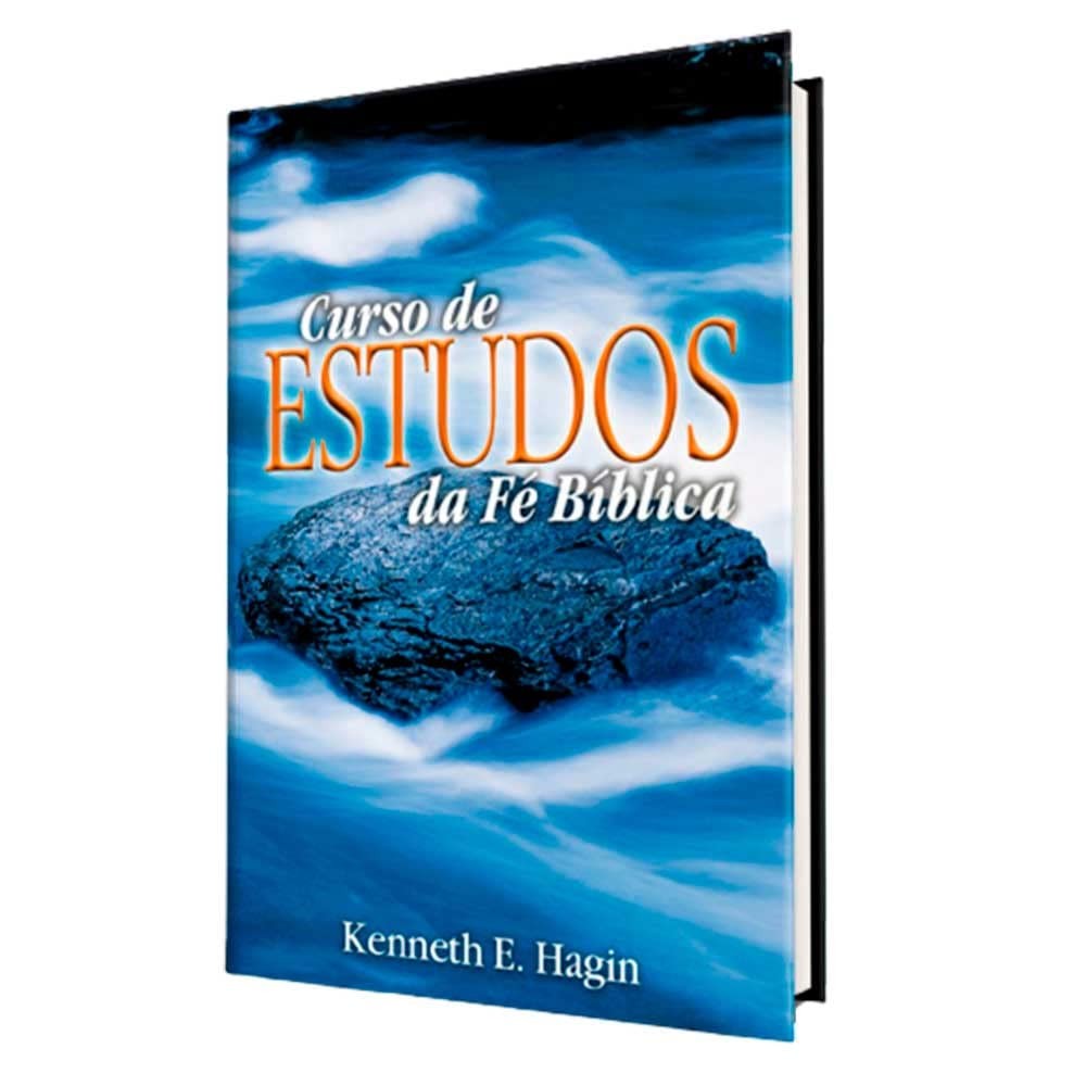 Curso De Estudo Da Fé Bíblica | Kenneth E Hagin - Books & Magazines