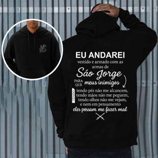 Moletom Blusa De Frio Abrigo São Jorge Oração Católica Umbanda Candomblé Ogum Orixá Eu Andarei em Oferta na Shopee