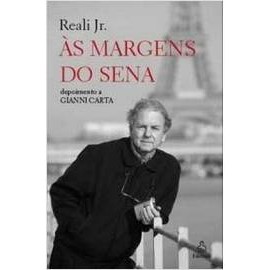 Às Margens do Sena autor Gianni Carta; Reali Jr
