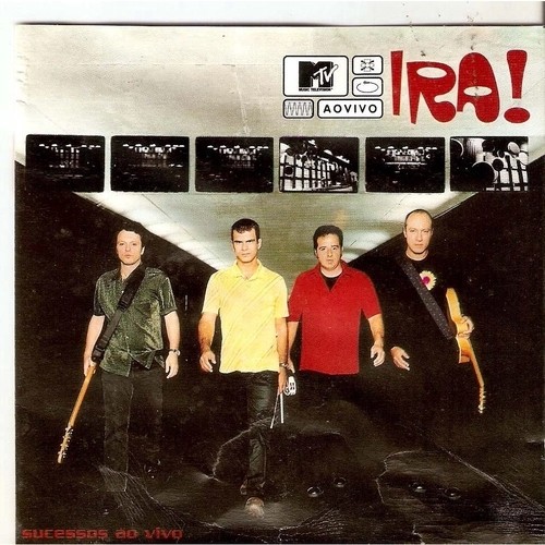 CD: IRA! - MTV AO VIVO interprete IRA!
