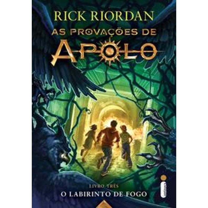 As Provações de Apolo: O Labirinto de Fogo, vol.03 - Acompanhe a jornada de Apolo enfrentando seres sobrenaturais