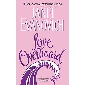 Love Overboard autor Janet Evanovich