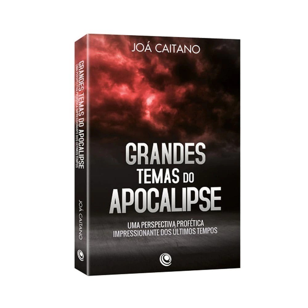 Grandes Temas do Apocalipse: Uma Perspectiva Profética Impressionante dos Últimos Tempos | Joá Caitano em Oferta na Shopee