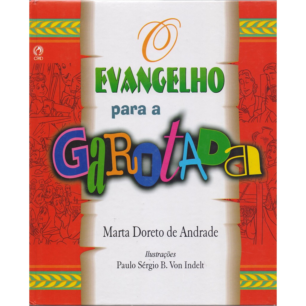 O Evangelho para Garotada | CPAD